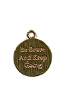 Be Brave Charm
