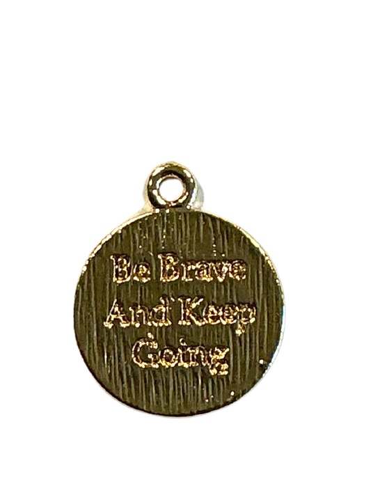 Be Brave Charm